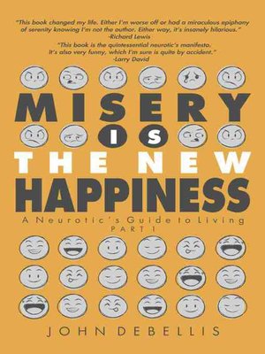 cover image of MISERY IS THE NEW HAPPINESS